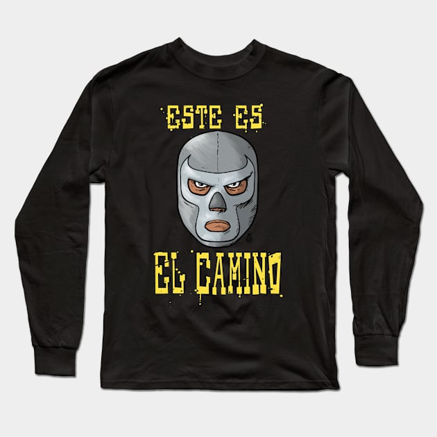 ESTE ES EL CAMINO Long Sleeve T-Shirt by PickledGenius